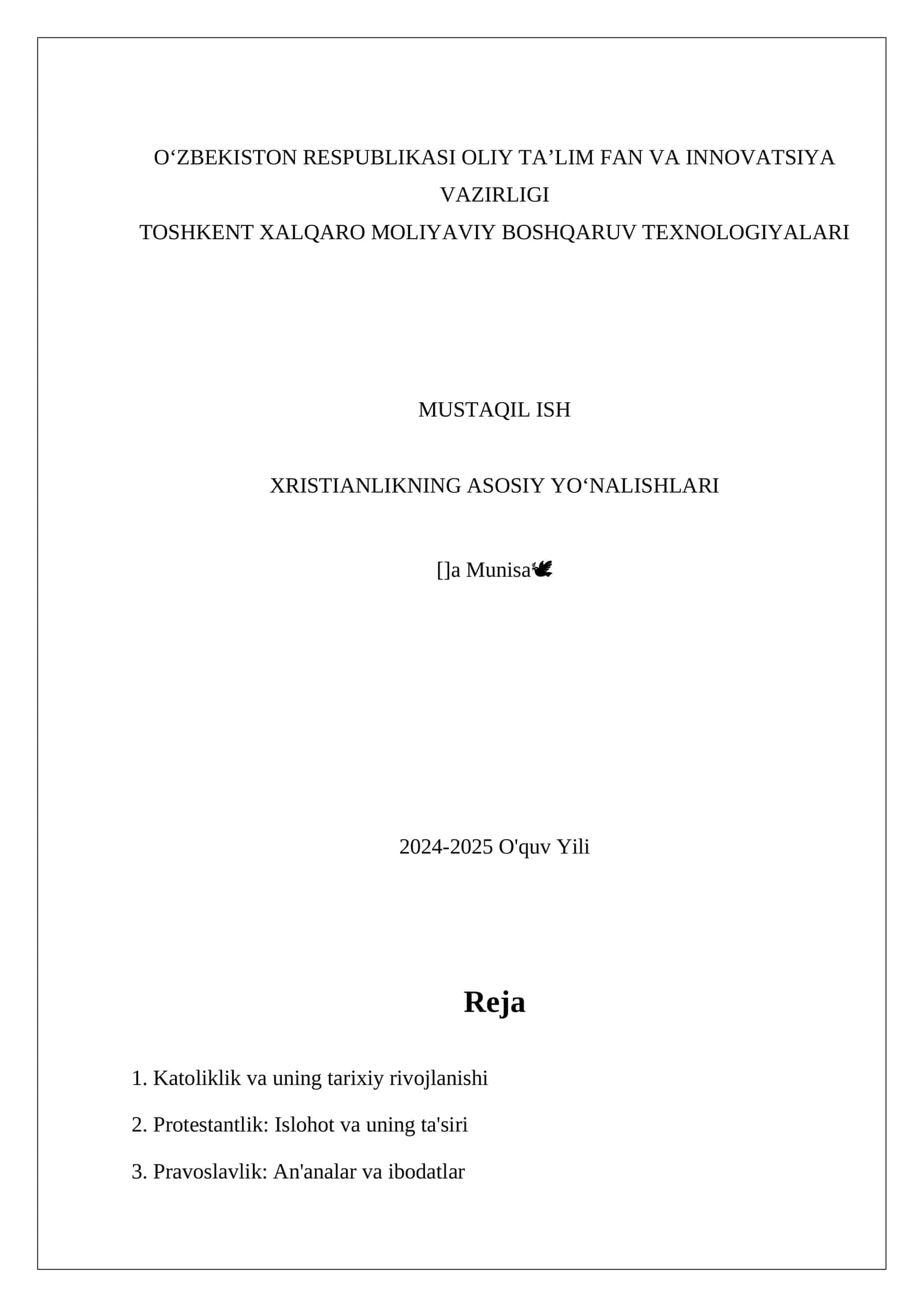 XRISTIANLIKNING ASOSIY YOʻNALISHLARI 1