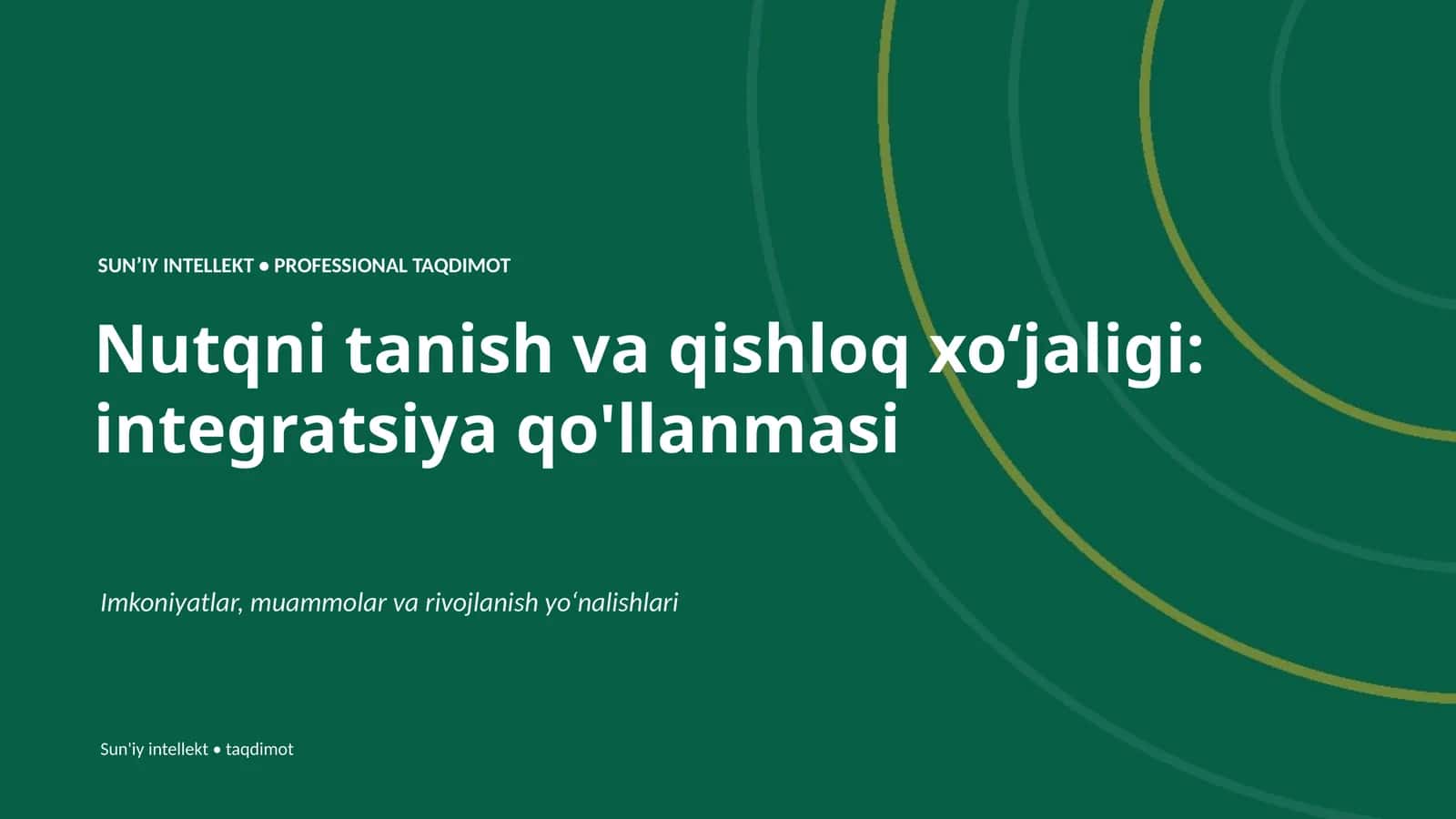Nutqni tanish va qishloq xoʻjaligi: integratsiya qo'llanmasi 1
