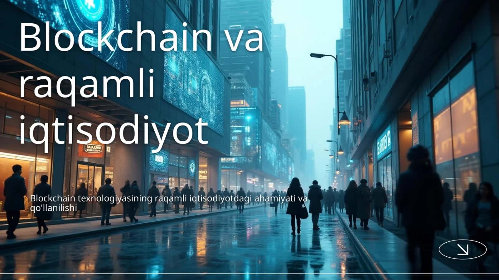 Blockchain va raqamli iqtisodiyot 1