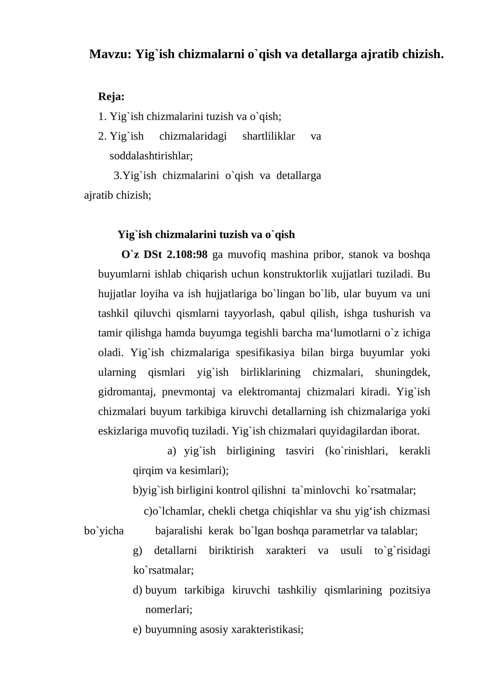 Yig`ish chizmalarni o`qish va detallarga ajratib chizish 1