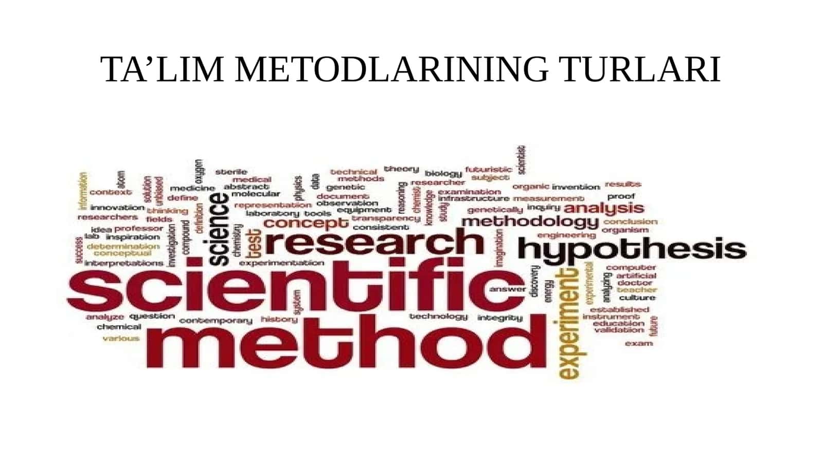 TA’LIM METODLARINING TURLARI 1