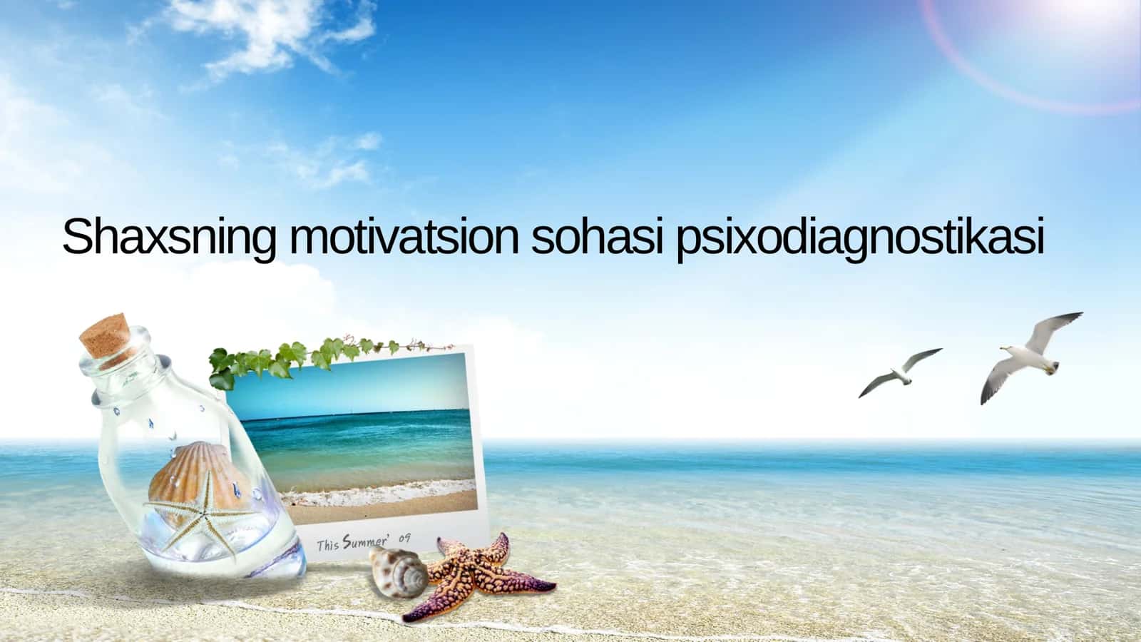 Shaxsning motivatsion sohasi psixodiagnostikasi 1