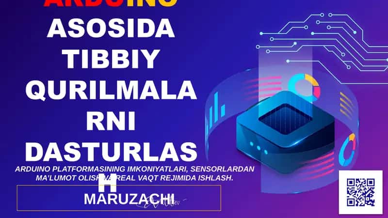 ARDUINO ASOSIDA TIBBIY QURILMALARNI DASTURLASH 1