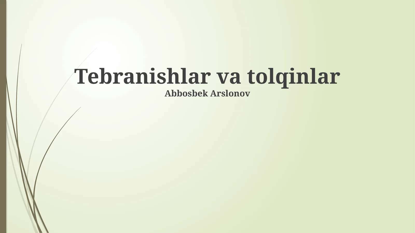 Tebranishlar va tolqinlar 1