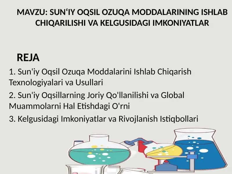 SUN‘IY OQSIL OZUQA MODDALARINING ISHLAB CHIQARILISHI VA KELGUSIDAGI IMKONIYATLAR 1