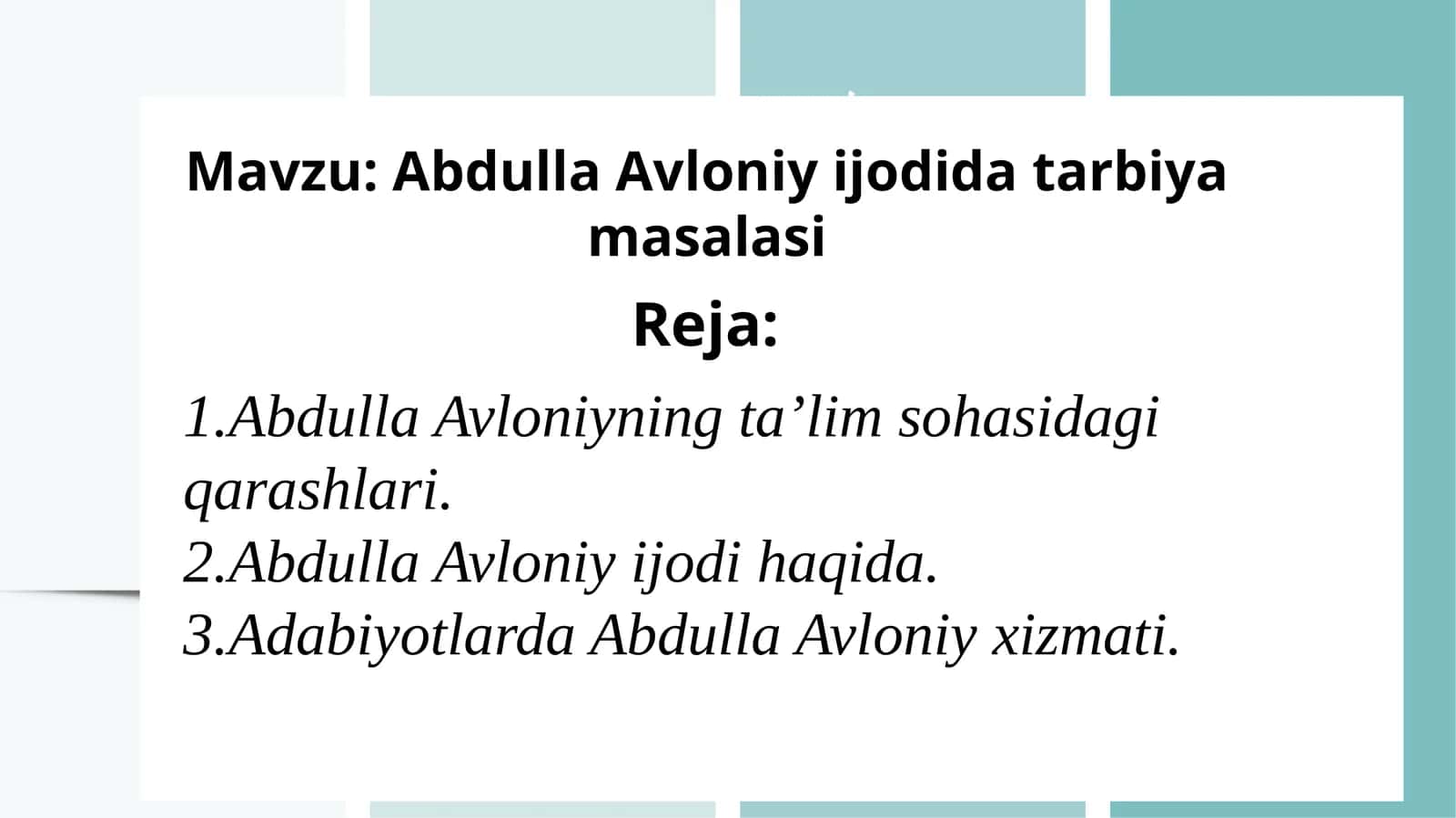 Abdulla Avloniy ijodida tarbiya masalasi 1