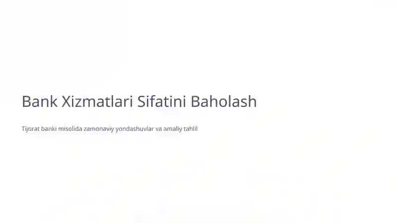 Bank Xizmatlari Sifatini Baholash