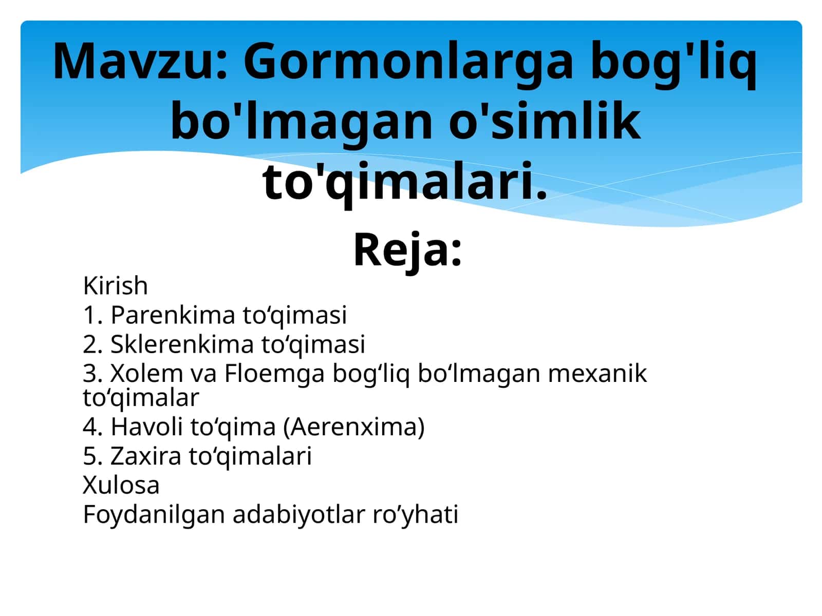 Gormonlargabog'liqbo'lmagano'simlikto'qimalari 1