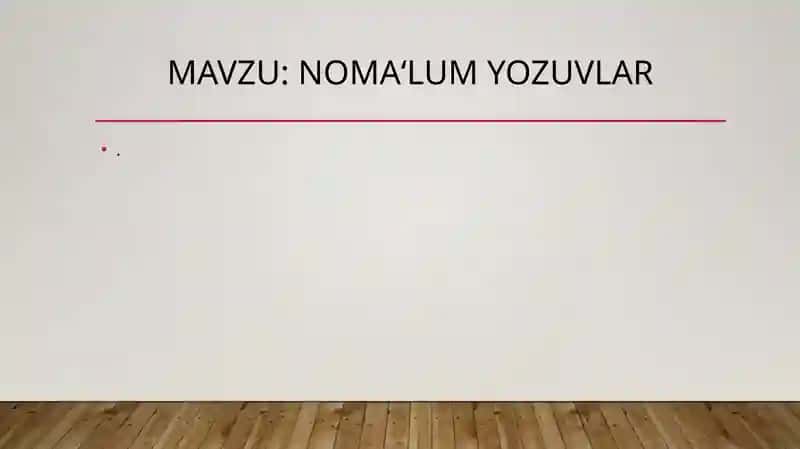 Noma‘lum yozuvlar