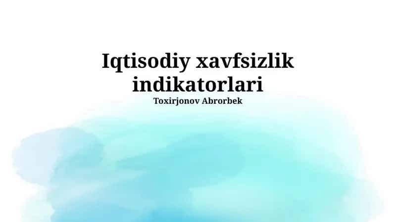 Iqtisodiy xavfsizlik indikatorlari 1