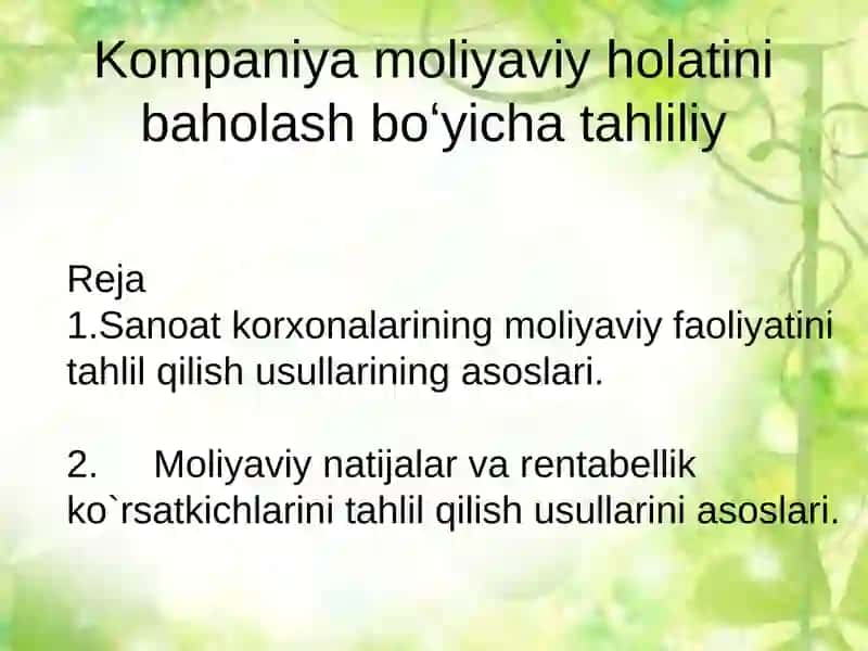 Kompaniya moliyaviy holatini baholash