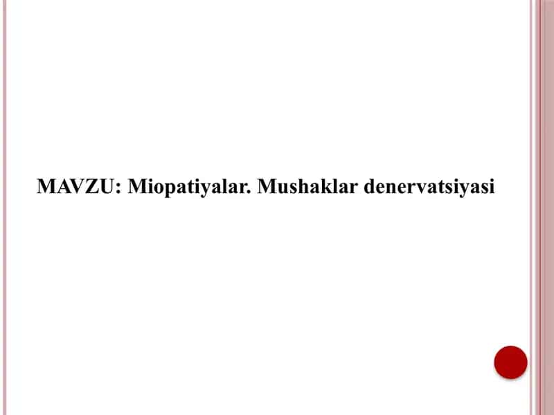 Miopatiyalar. Mushaklar denervatsiyasi 1