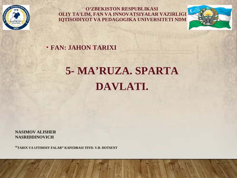 Jahon Tarixi - 5-maʼruza. Sparta Davlati 1