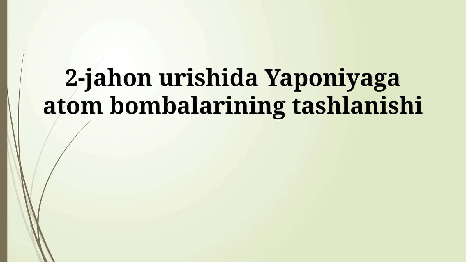 Atom bombasi tushushi 1