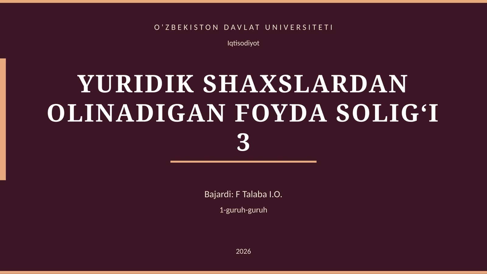 YURIDIK SHAXSLARDAN OLINADIGAN FOYDA SOLIG‘I 1