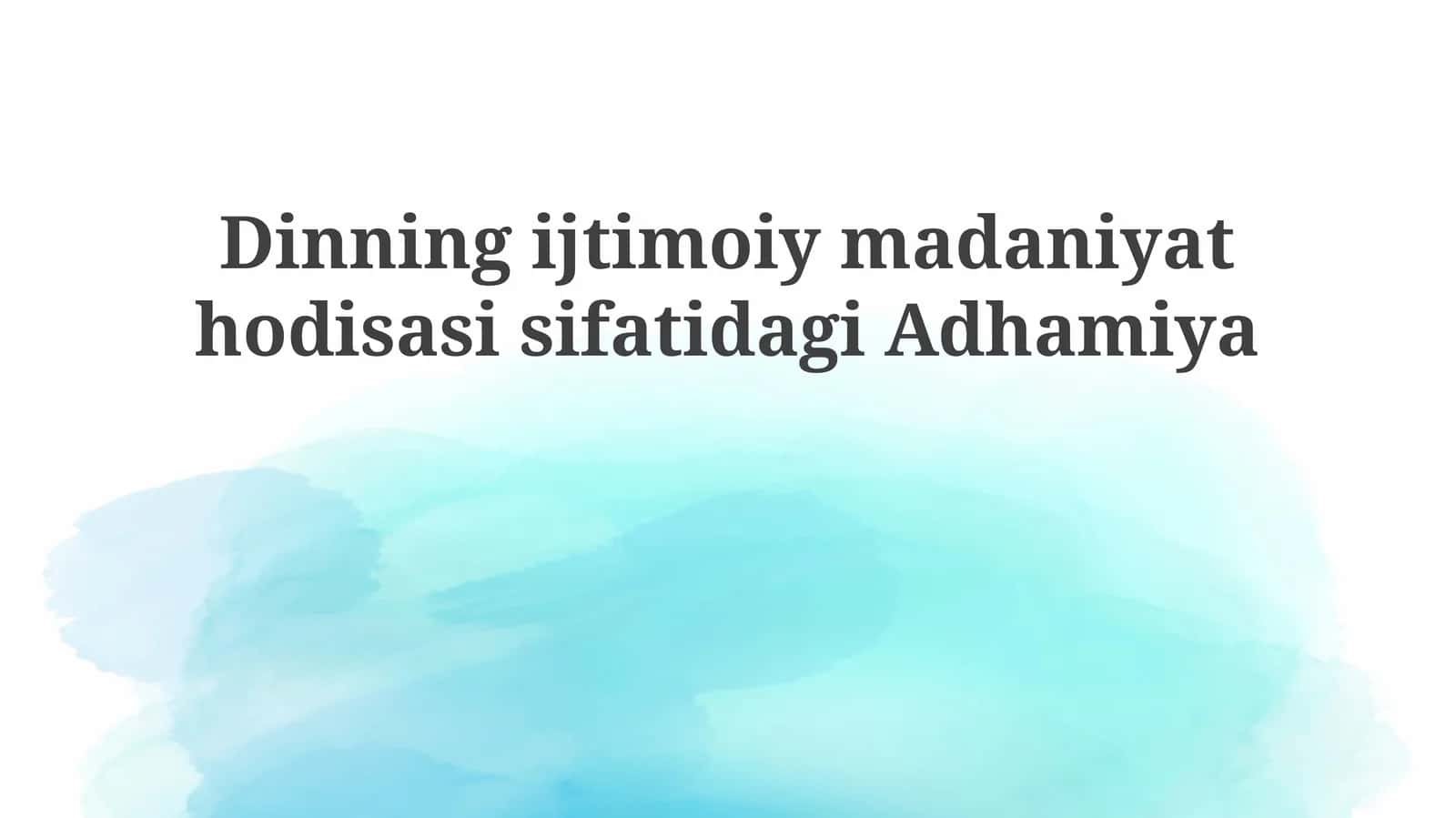 Adhamiya: Madaniy O'ziga Xoslik va Tarixiy Meros 1