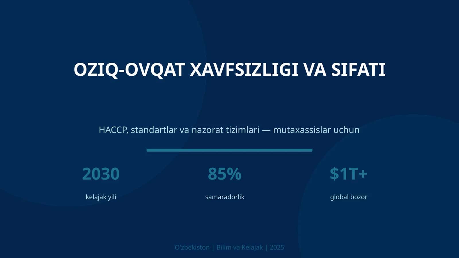 Oziq-ovqat xavfsizligi va sifati 1