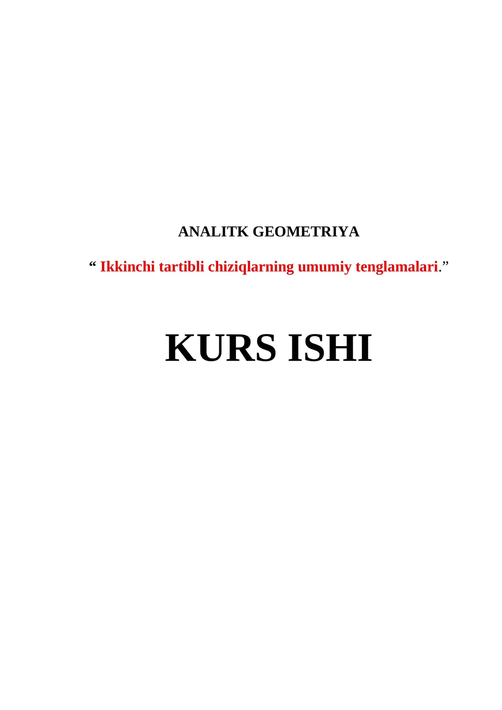 Ikkinchi tartibli chiziqlarning umumiy tenglamalari 1