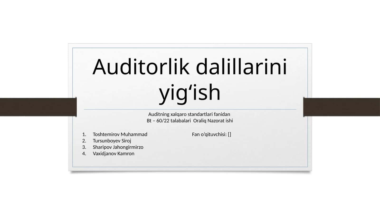 Auditning xalqaro standartlari fanidan 1