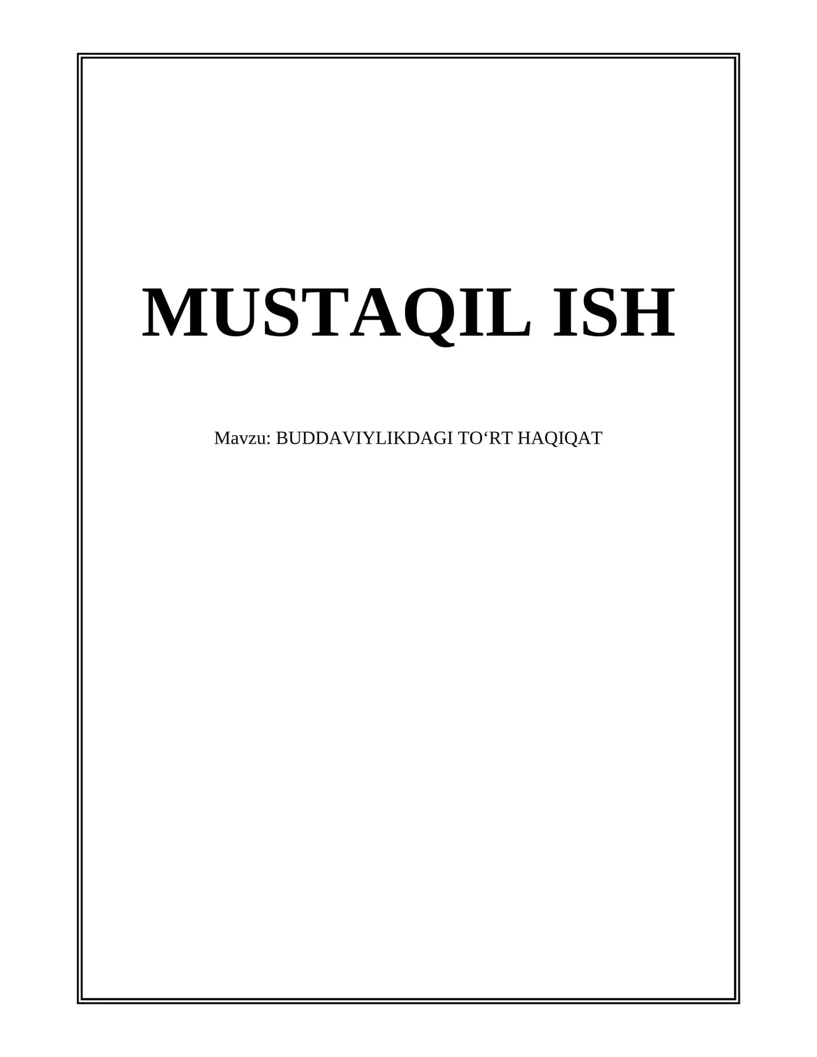 BUDDAVIYLIKDAGI TOʻRT HAQIQAT 1