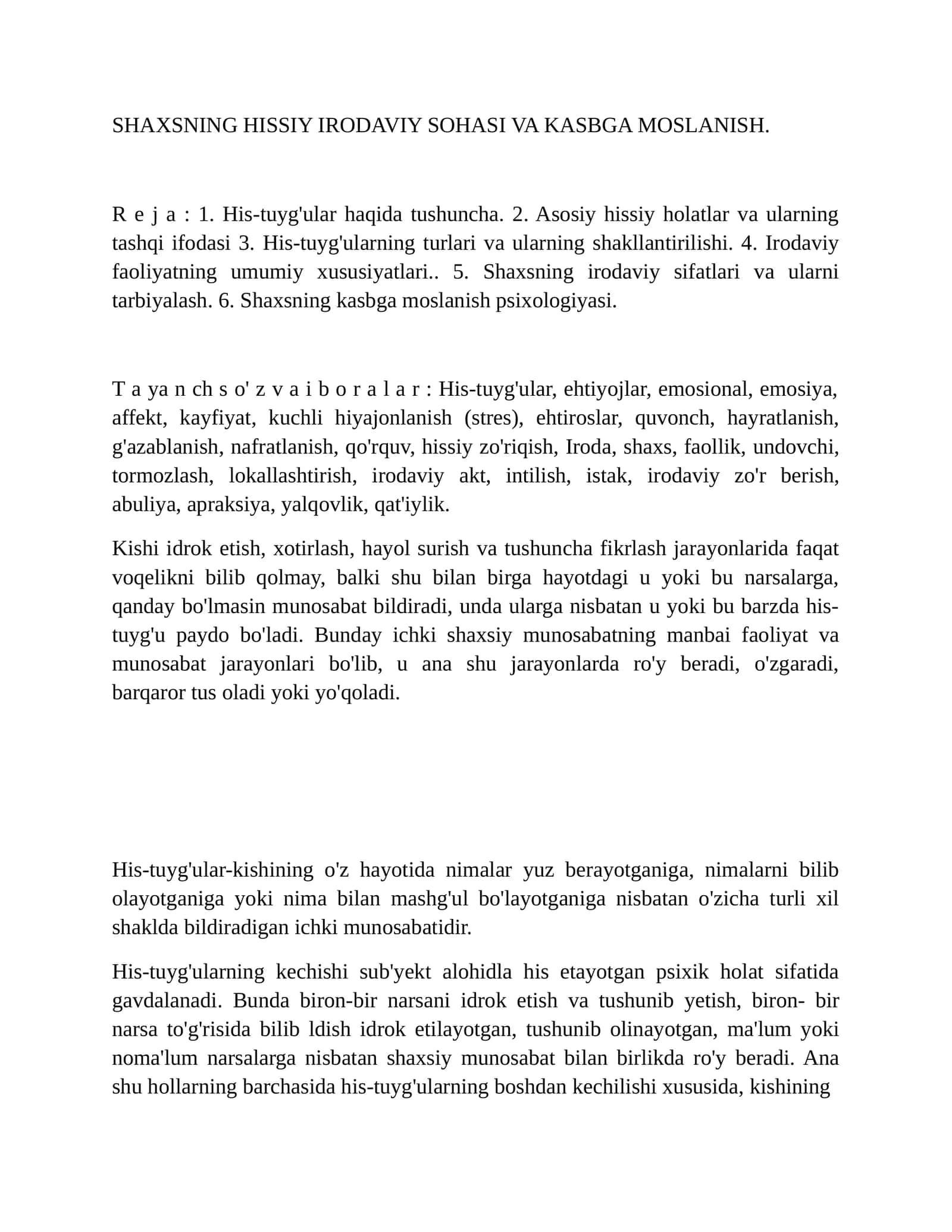 SHAXSNING HISSIY IRODAVIY SOHASI VA KASBGA MOSLANISH 1