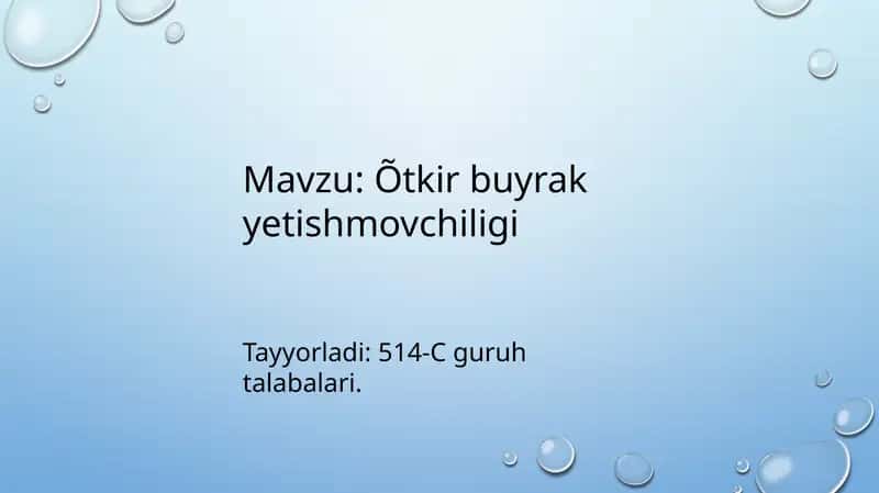 Buyrak yetishmovchiligi 1