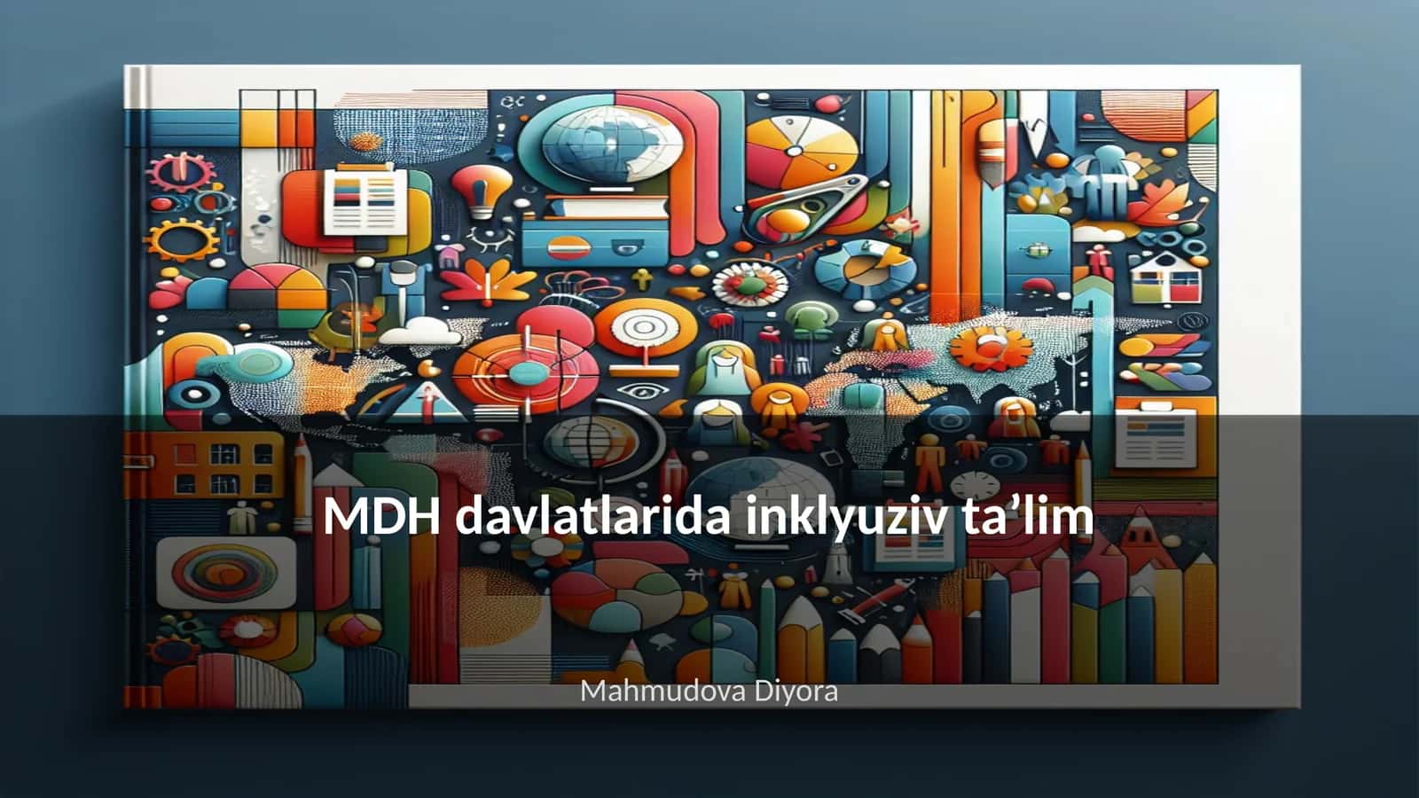 MDH davlatlarida inklyuziv taʼlim 1