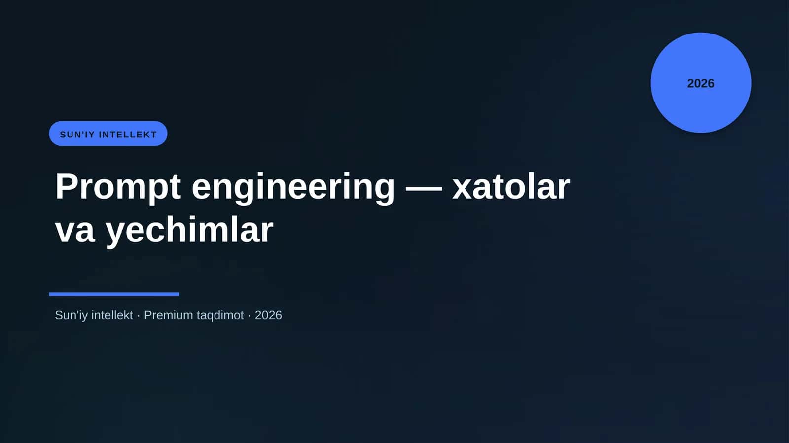Prompt engineering — xatolar va yechimlar 1
