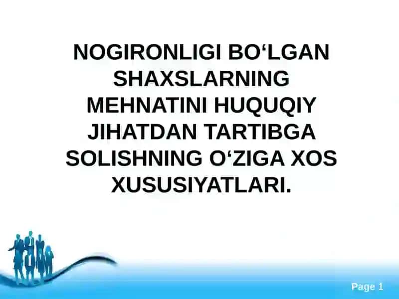 Nogironligi bo‘lgan shaxslarning mehnatini huquqiy jihatdan tartibga solishning o‘ziga xos xususiyatlari