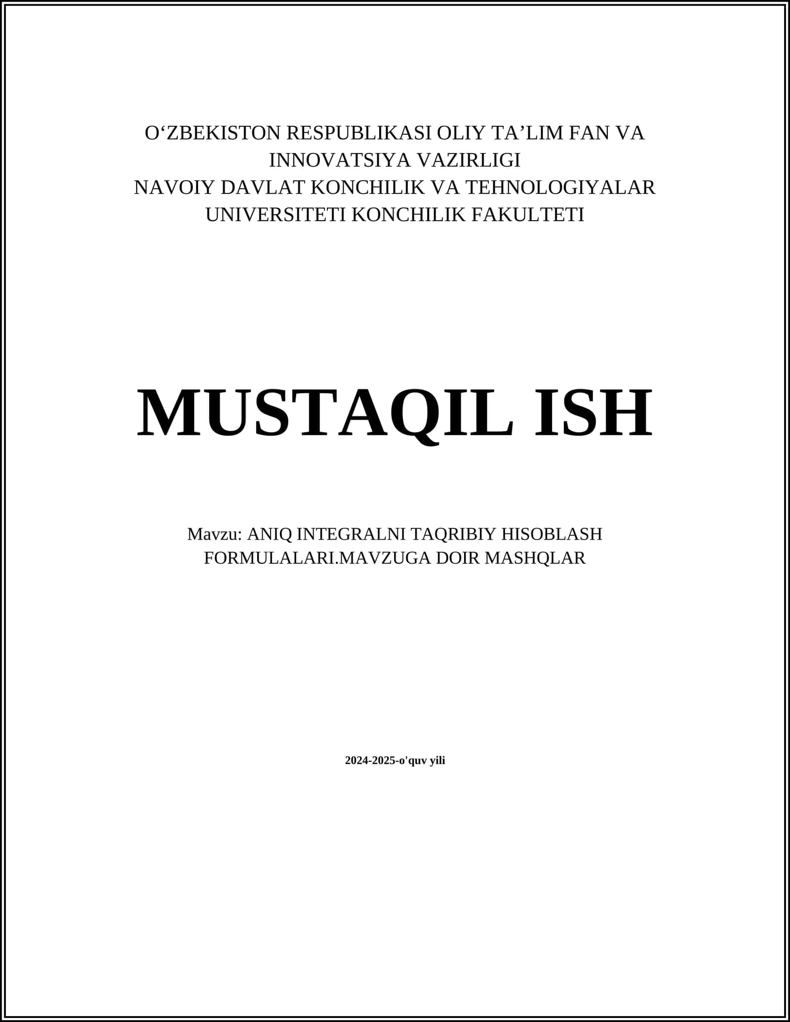 ANIQ INTEGRALNI TAQRIBIY HISOBLASH FORMULALARI.MAVZUGA DOIR MASHQLAR 1