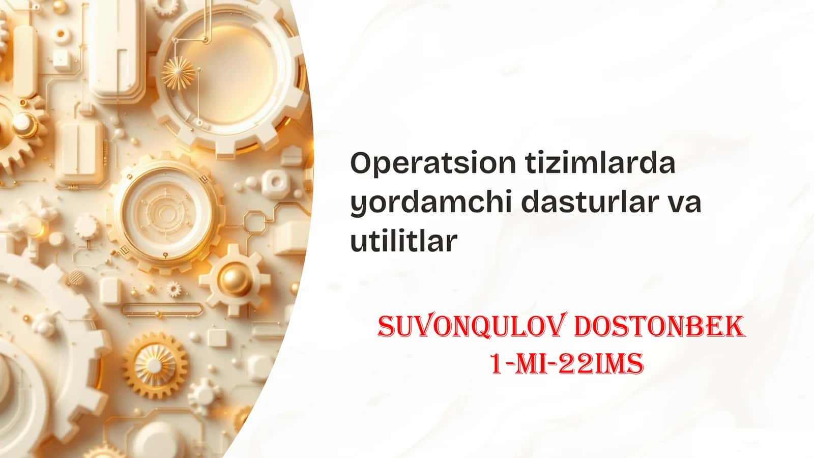 Yordamchi dasturlar va utilitlar 1