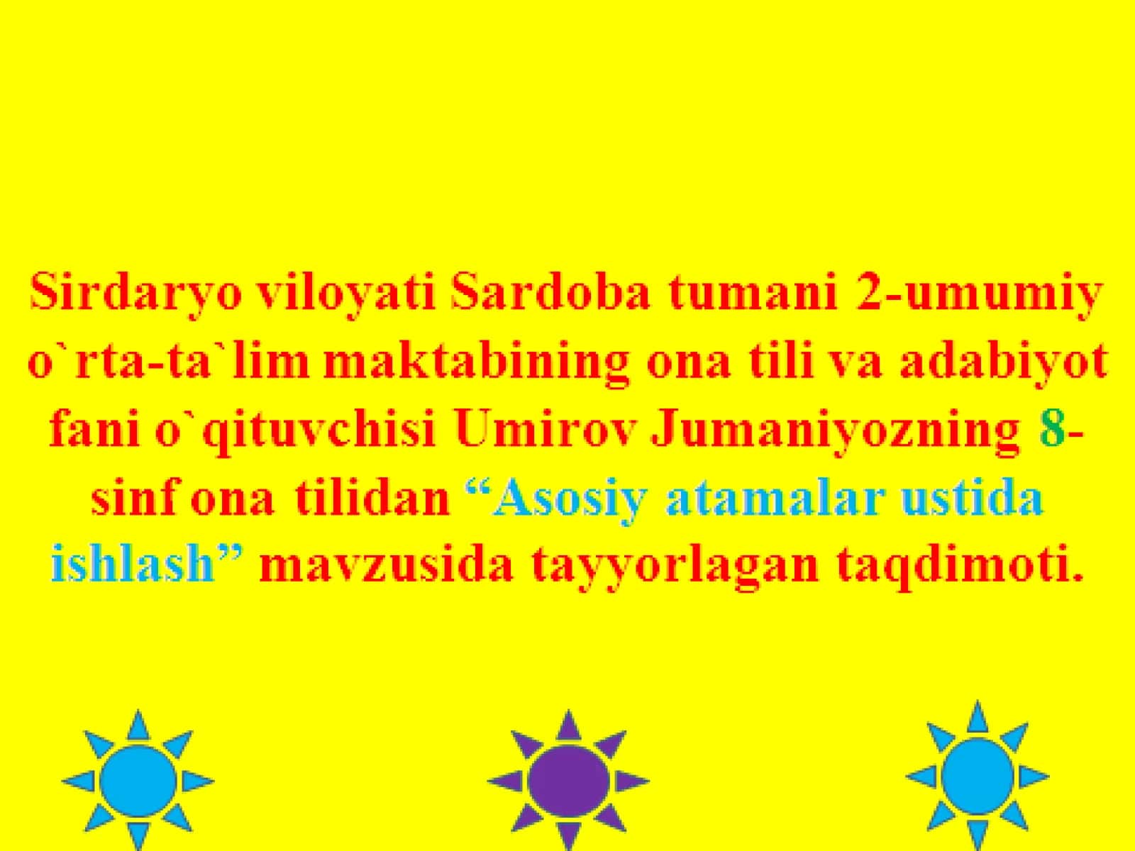 Asosiy  atamalar ustida ishlash 1