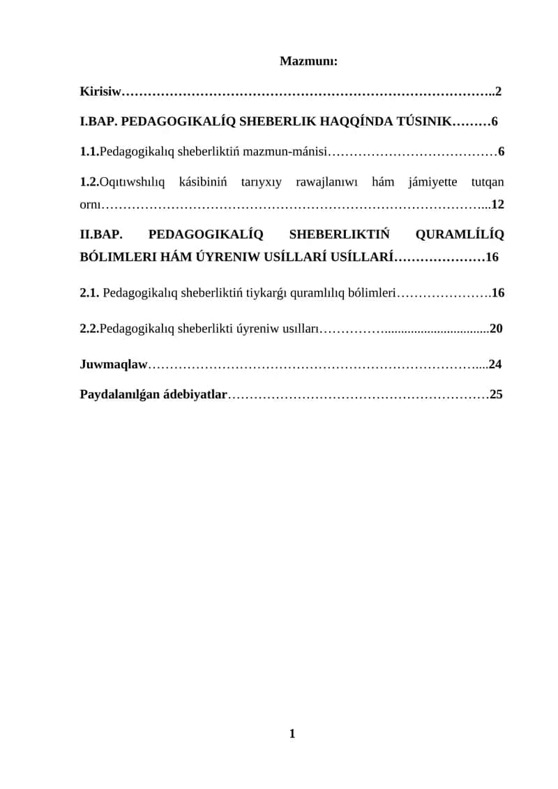 PEDAGOGIKALÍQ SHEBERLIK HAQQÍNDA TÚSINIK 1
