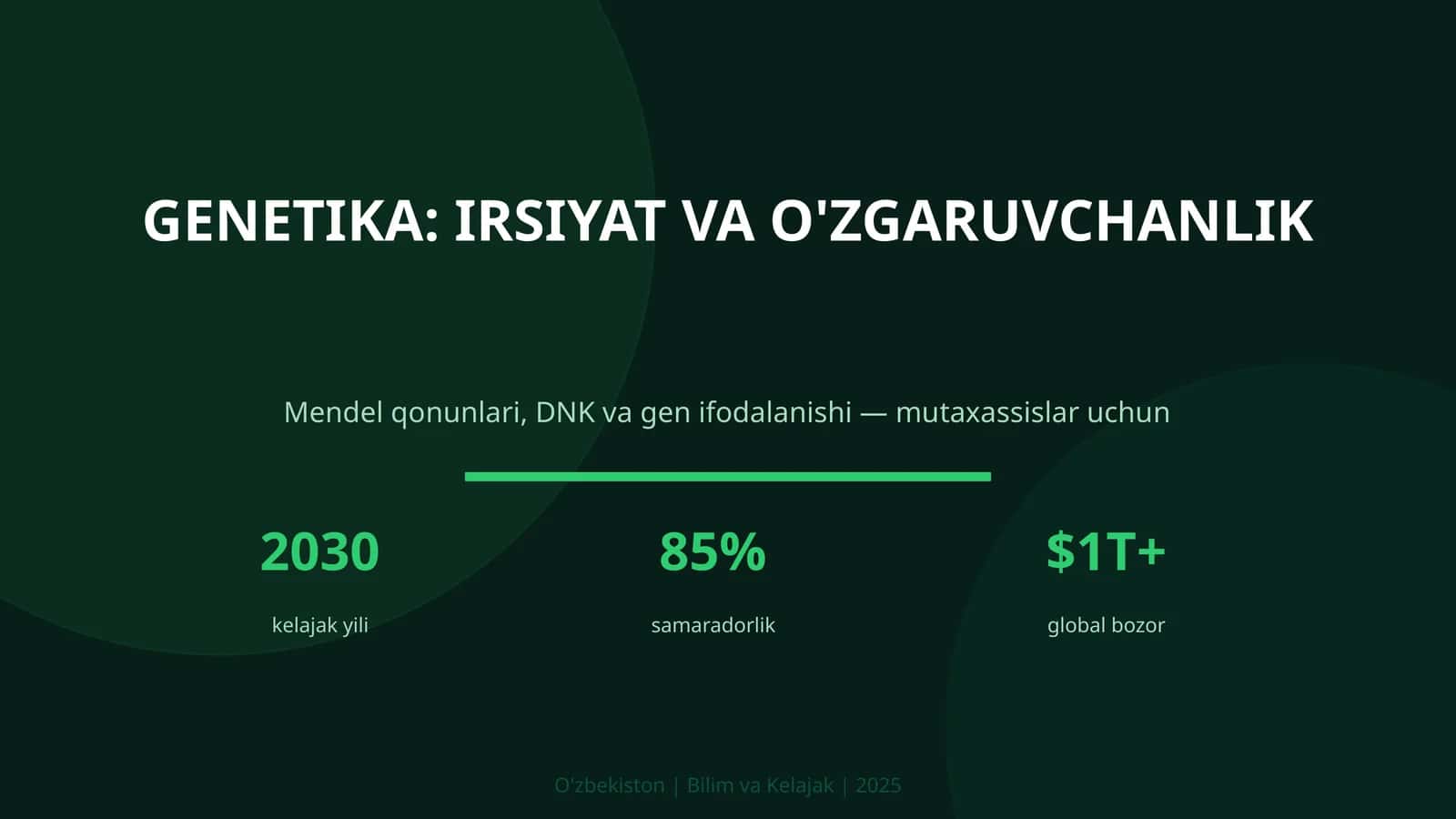 Genetika: irsiyat va o'zgaruvchanlik 1