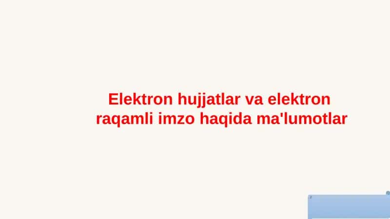 Elektron hujjatlar va elektron raqamli imzo 1