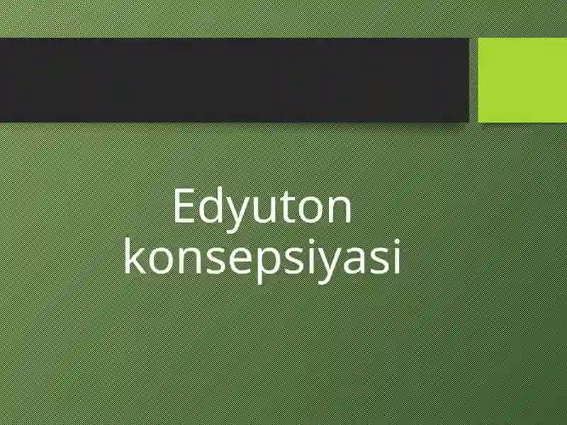 Edyuton konsepsiyasi