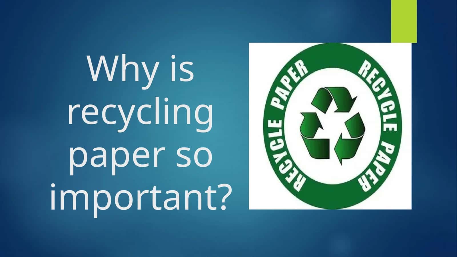 Recycling paper 1