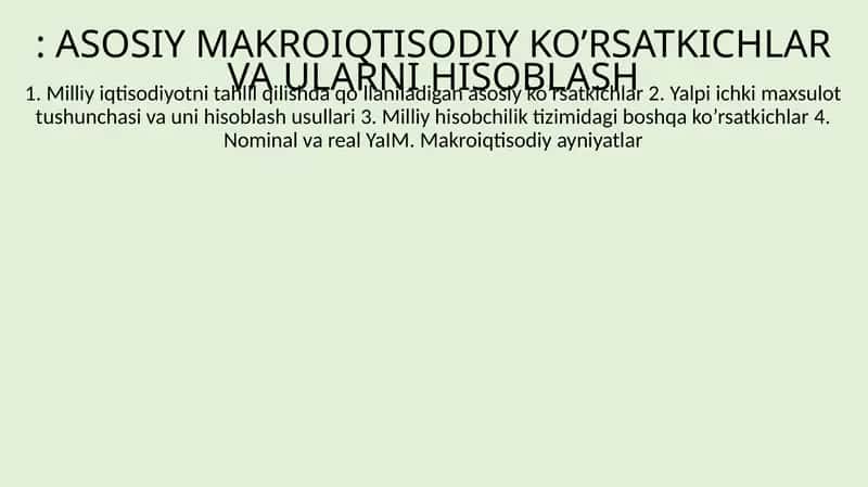 ASOSIY MAKROIQTISODIY KO’RSATKICHLAR VA ULARNI HISOBLASH 1