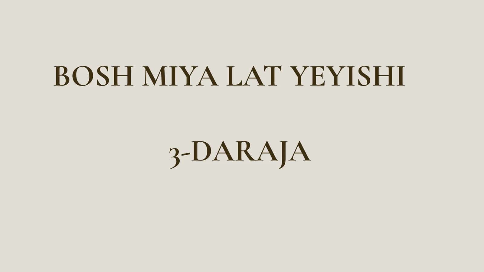 Bosh miya lat yeyishi 3-daraja 1