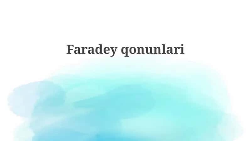 Faradey qonunlari 1