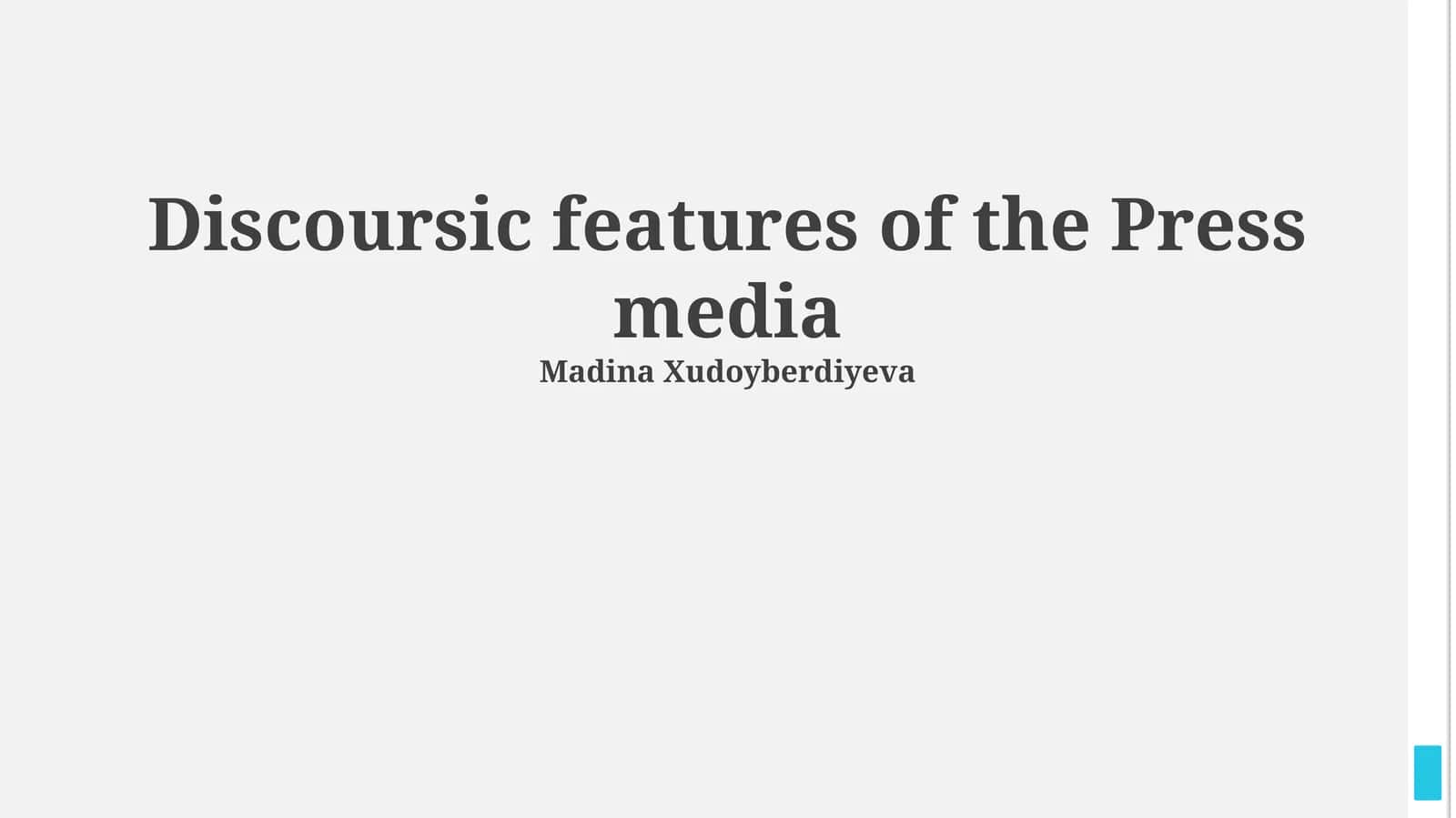Discoursic features of the Press media 1
