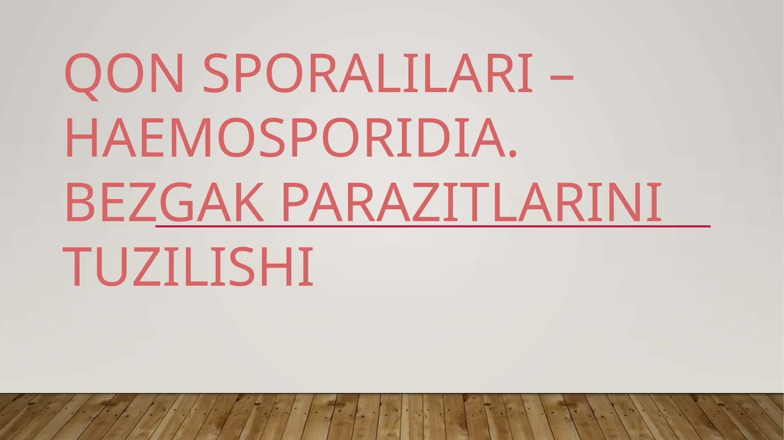Qon sporalilari – Haemosporidia 1