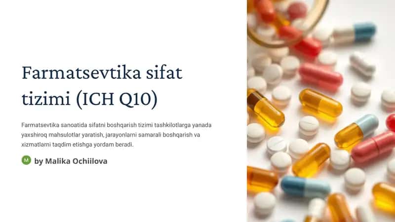 Farmatsevtika sifat tizimi (ICH Q10) 1