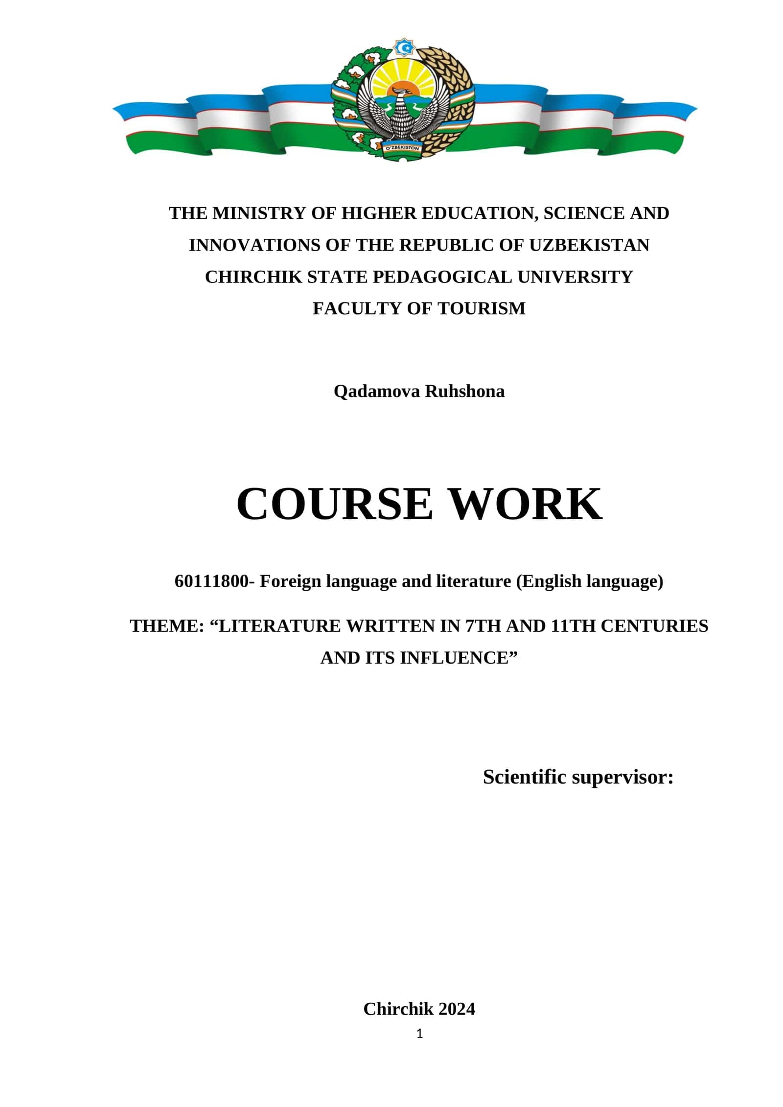 LITERATURE WRITTEN IN 7TH AND 11TH CENTURIES AND ITS INFLUENCE 1