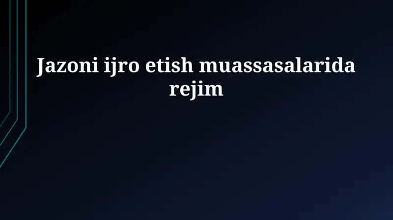 Rejimni ta'minlash usullari va nazorat 1