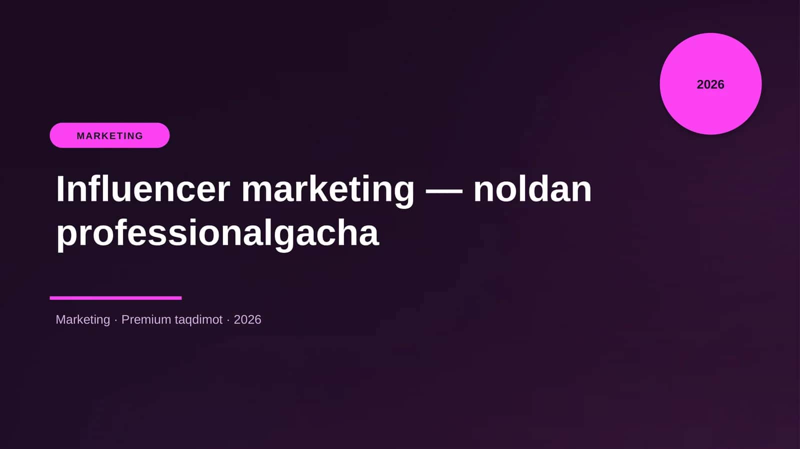 Influencer marketing — noldan professionalgacha 1