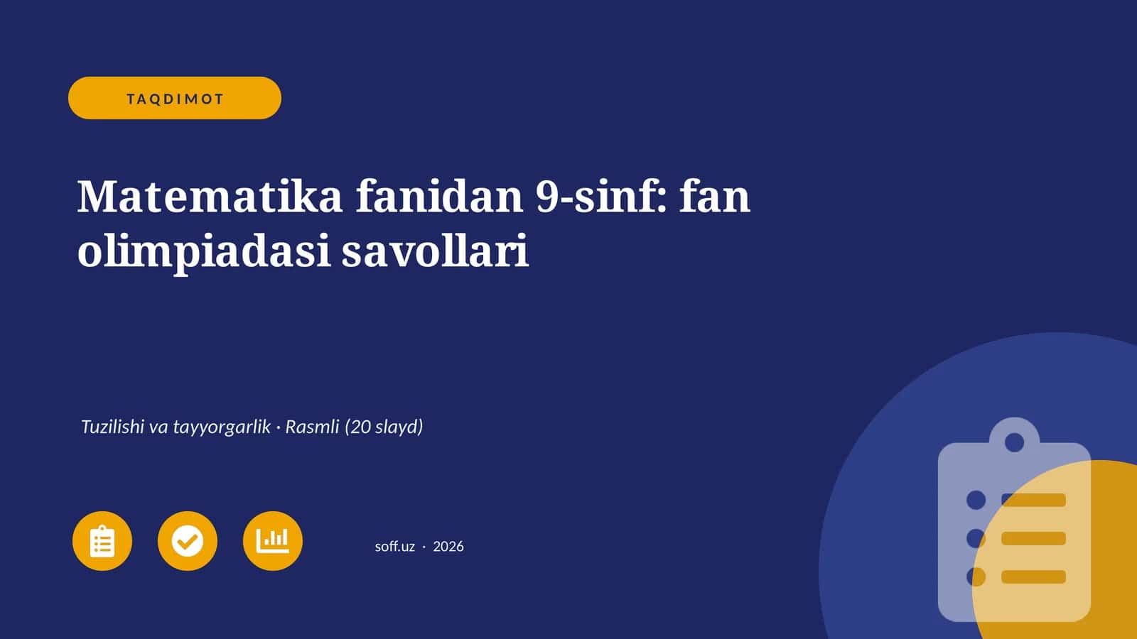 Matematika fanidan 9-sinf: fan olimpiadasi savollari 1