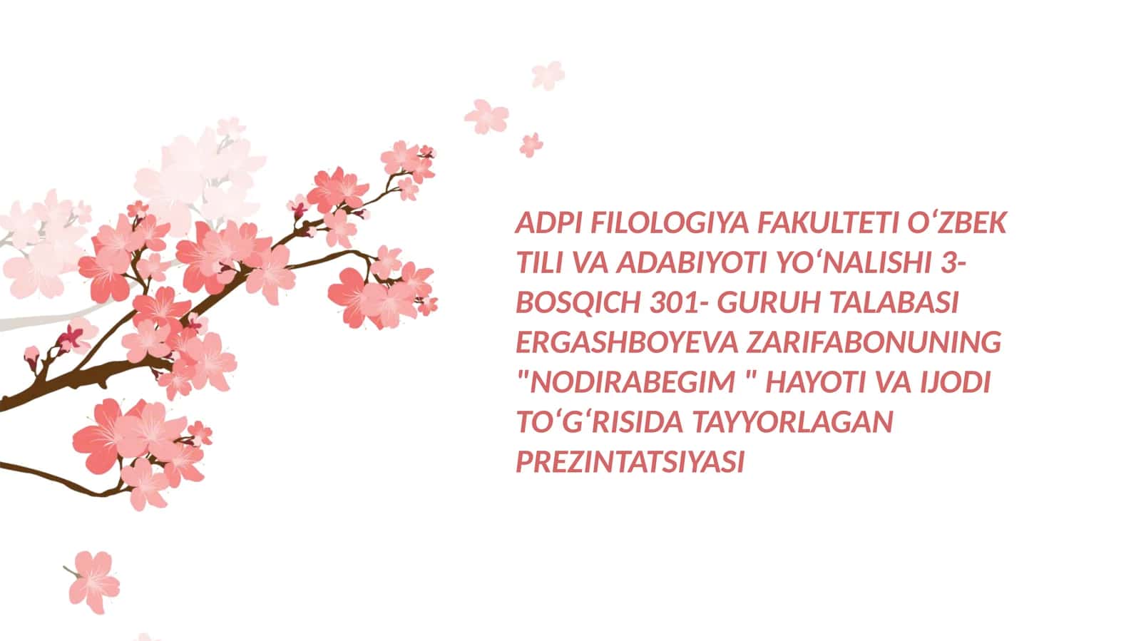 NODIRABEGIM HAYOTI VA IJODI 1