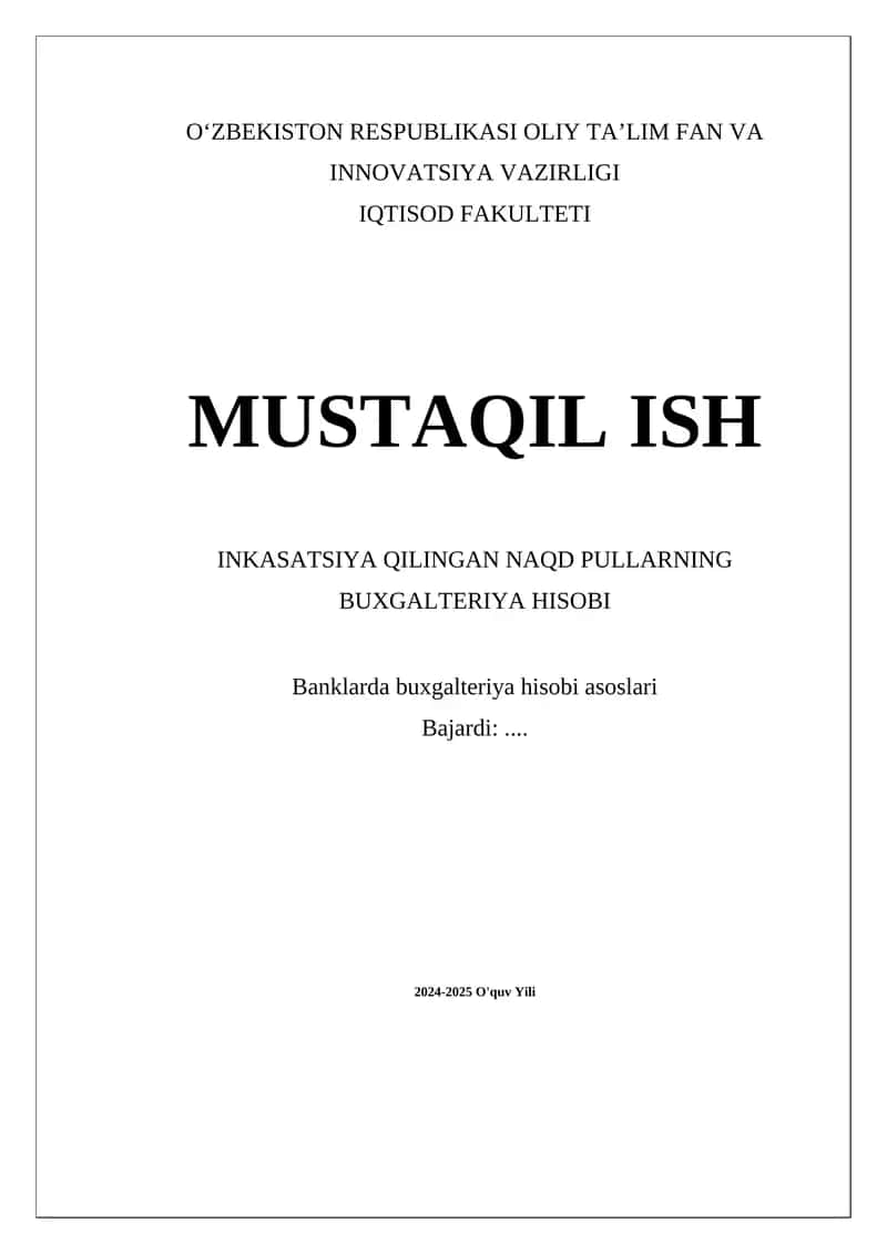 Inkasatsiya Qilingan Naqd Pullarning Buxgalteriya Hisobi 1