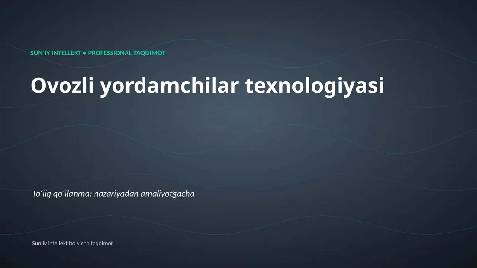 SUNʼIY INTELLEKT • PROFESSIONAL TAQDIMOT 1